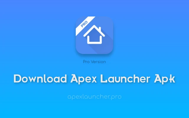 apex launcher apk download